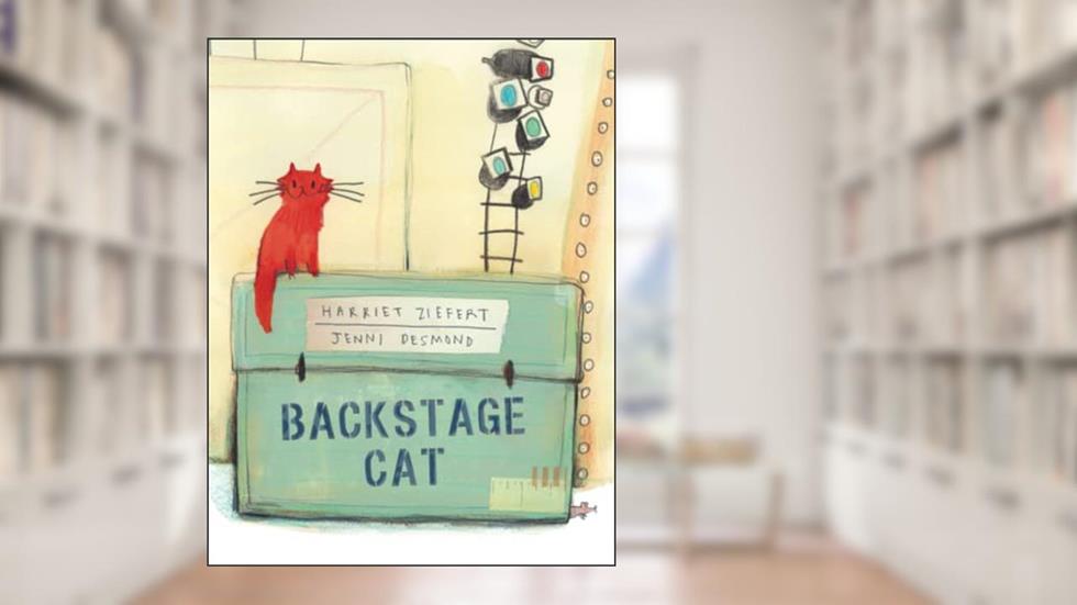 Backstage Cat, written by Harriet Ziefert