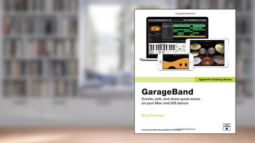 Cover from Apple Pro Training Series: GarageBand by Plummer Mary (2014-07-30) Paperback, written by unknown author