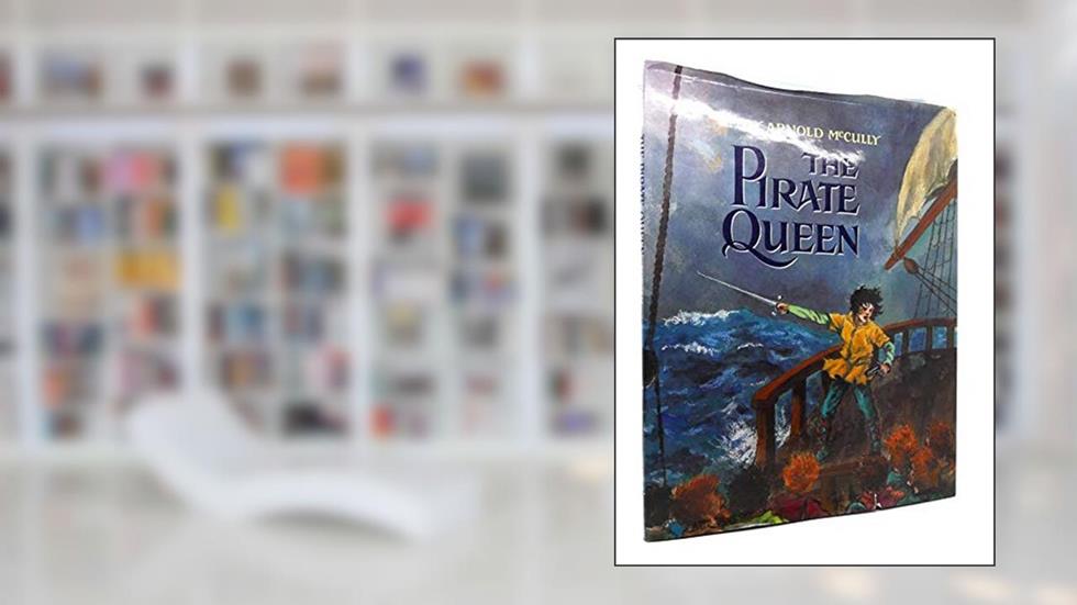 The Pirate Queen, written by Emily Arnold McCully