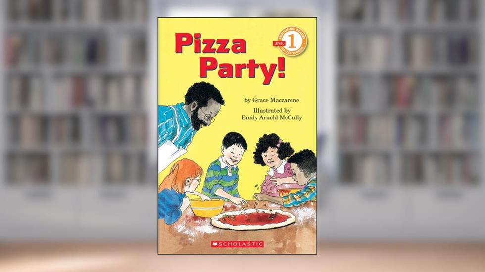 Pizza Party! (Hello Reader! Level 1), written by Grace Maccarone