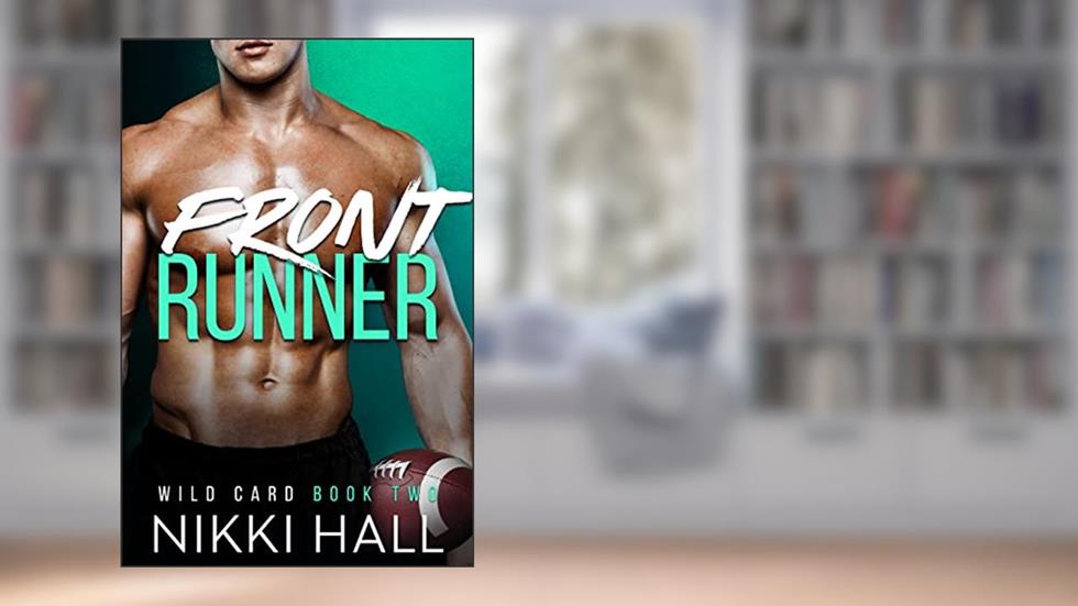 Front Runner (Wild Card Book 2), written by Nikki Hall