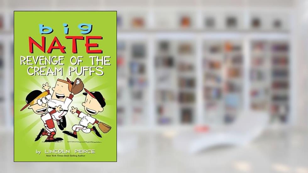 Big Nate: Revenge of the Cream Puffs (Volume 15), written by Lincoln Peirce