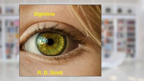 Cover from Sightline (Insight Book 2), written by R. D. Scott