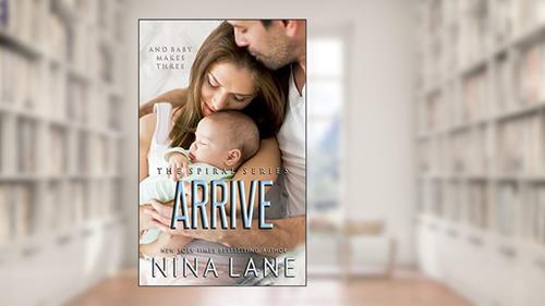 Cover from Arrive: A Spiral Series novella (The Spiral Series), written by Nina Lane