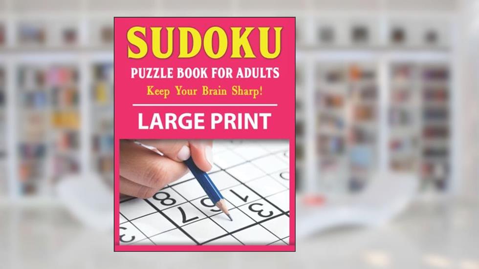 Sudoku Puzzles For Adults: 85 Easy Large Print Puzzles For Adults And Seniors | One Puzzle Per Page | Sudoku Puzzle Book-12, written by Quity Rinailyan Publishing