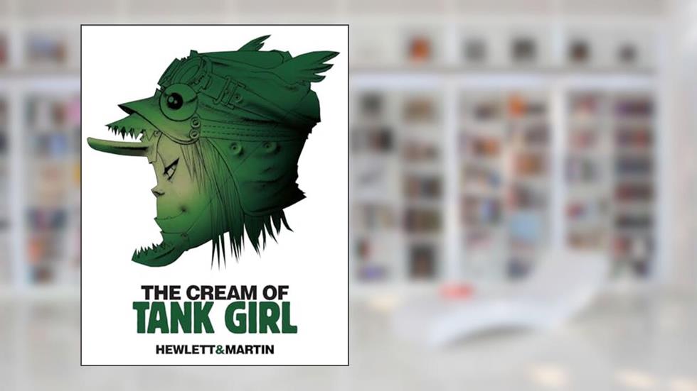 The Cream of Tank Girl, written by Alan C. Martin