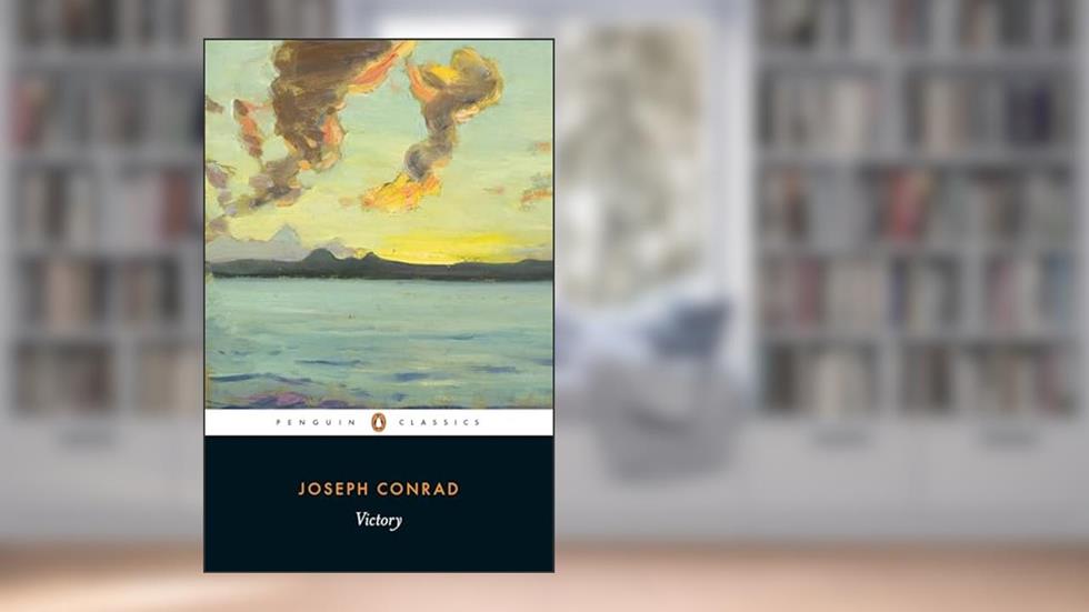 Victory: An Island Tale (Penguin Classics), written by Joseph Conrad