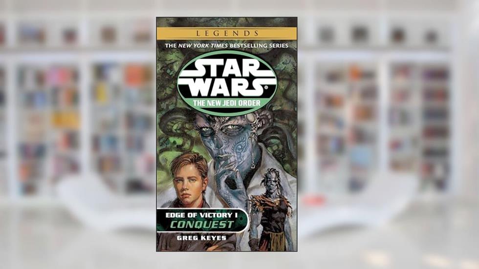 Edge of Victory 1: Conquest (Star Wars: The New Jedi Order), written by Greg Keyes