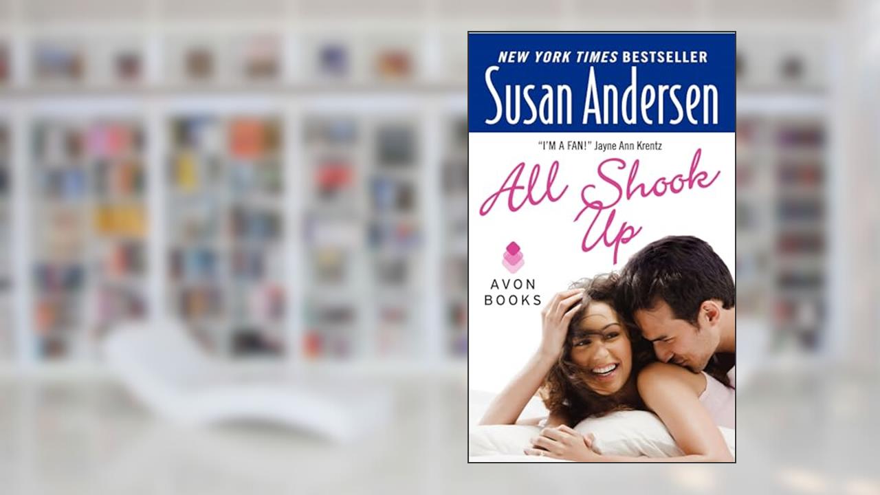 All Shook Up, written by Susan Andersen
