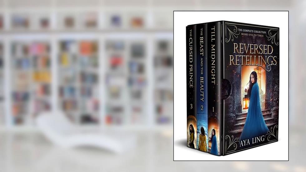 Reversed Retellings: The Complete Collection, written by Arisa May; Aya Ling