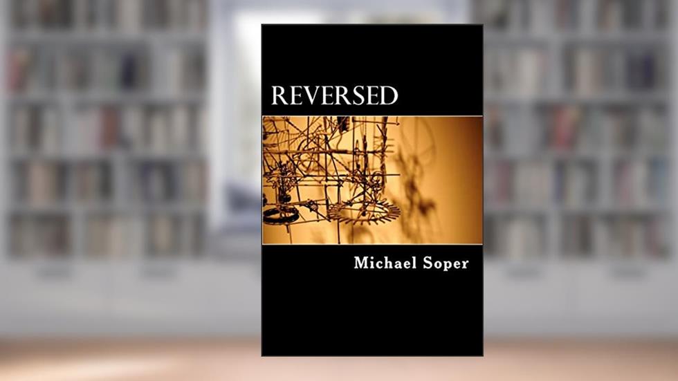 Reversed, written by Michael Truman Soper
