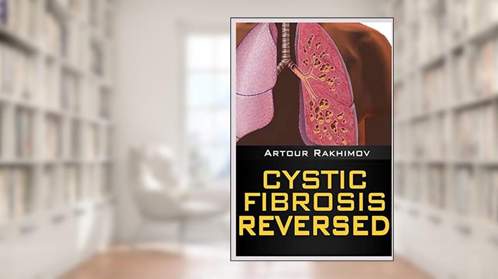 Cystic Fibrosis Reversed, written by Artour Rakhimov