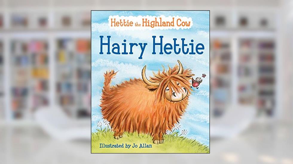 Hairy Hettie: The Highland Cow Who Needs a Haircut! (Picture Kelpies), written by Polly Lawson