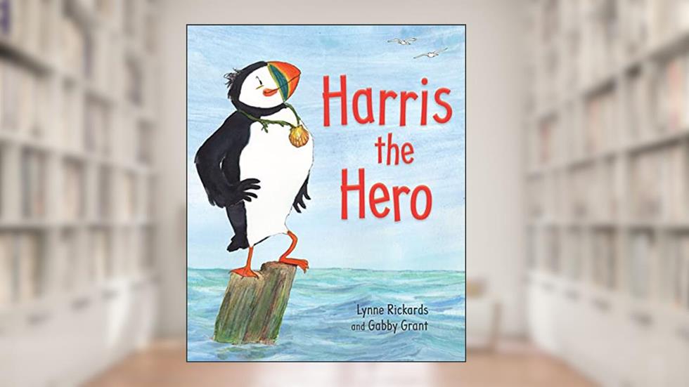 Harris the Hero: A Puffin's Adventure (Picture Kelpies), written by Lynne Rickards