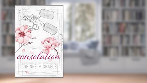 Cover from Consolation (The Salvation Series Book 3), written by Corinne Michaels