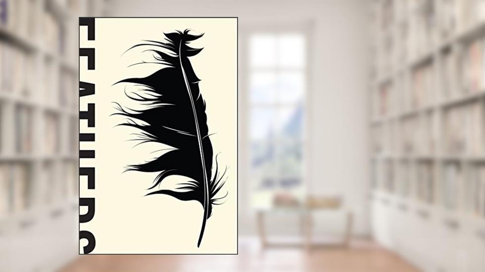 Feathers: The Evolution of a Natural Miracle, written by Thor Hanson