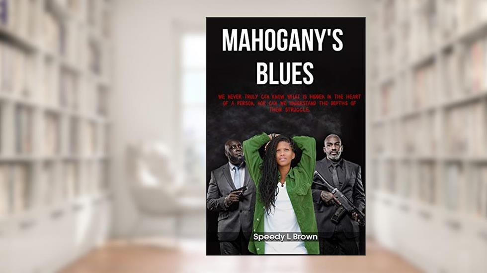 Mahogany's Blues, written by Speedy Brown