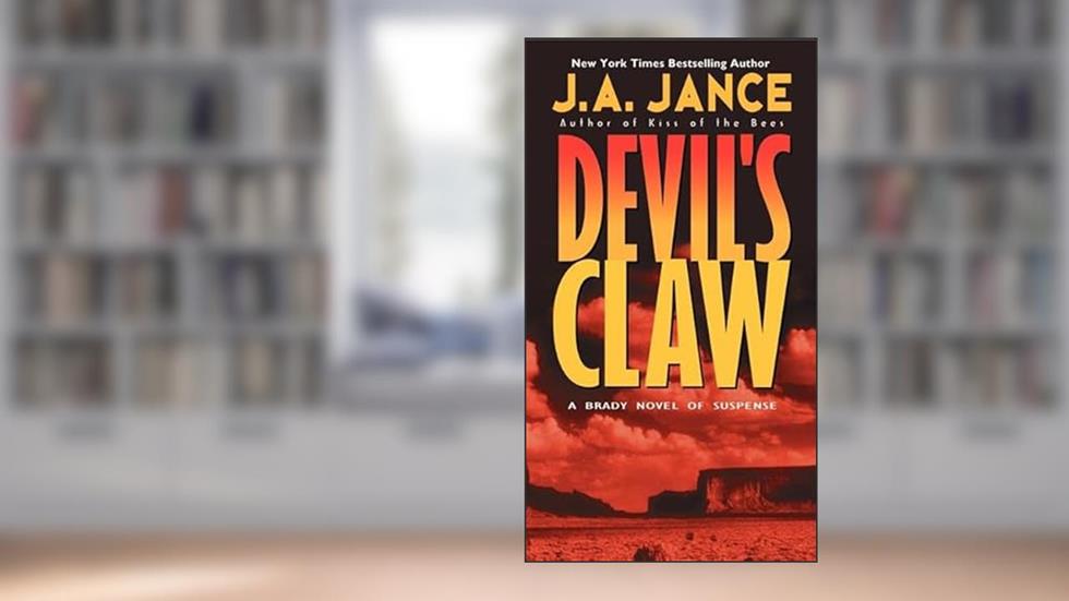 Devil's Claw (Joanna Brady Mysteries, 8), written by J. A Jance