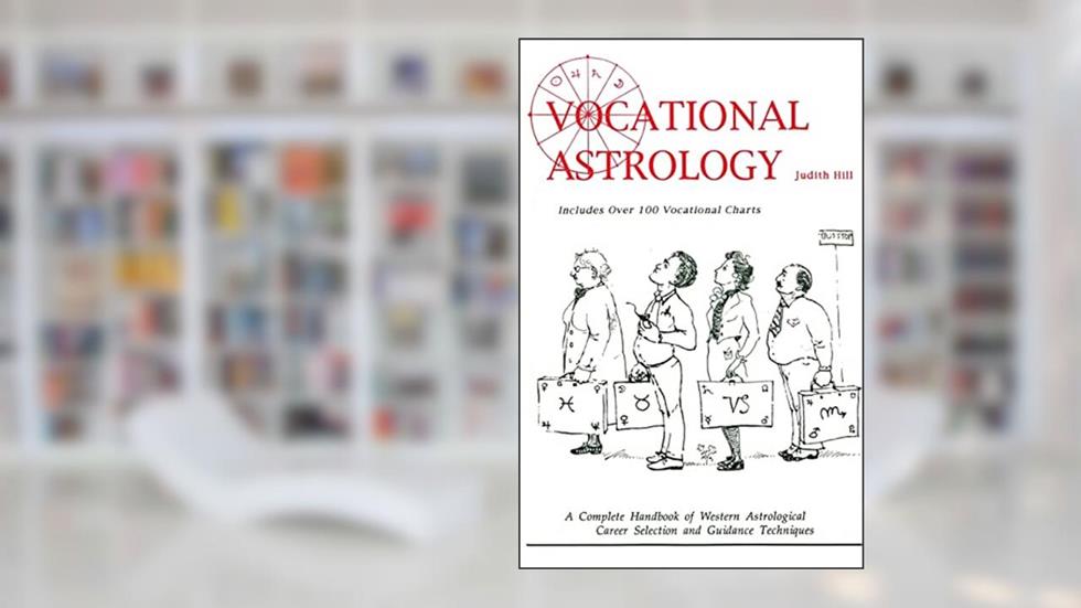 Vocational Astrology, written by Partner Judith Hill