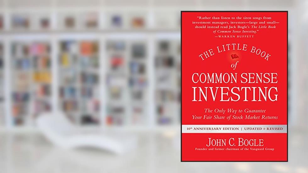 The Little Book of Common Sense Investing: The Only Way to Guarantee Your Fair Share of Stock Market Returns (Little Books, Big Profits), written by John C. Bogle