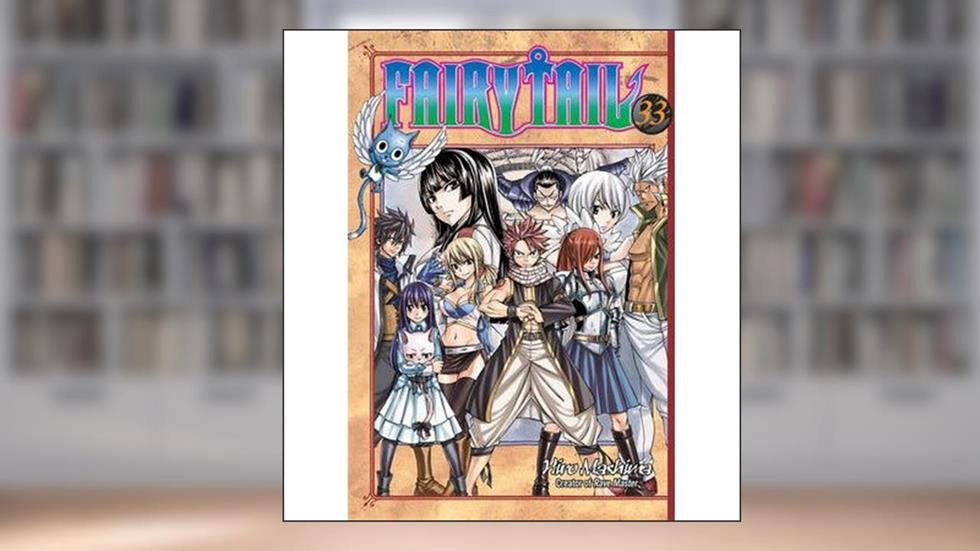 [ Fairy Tail V33 BY Mashima, Hiro ( Author ) ] { Paperback } 2013, written by HiroMashima
