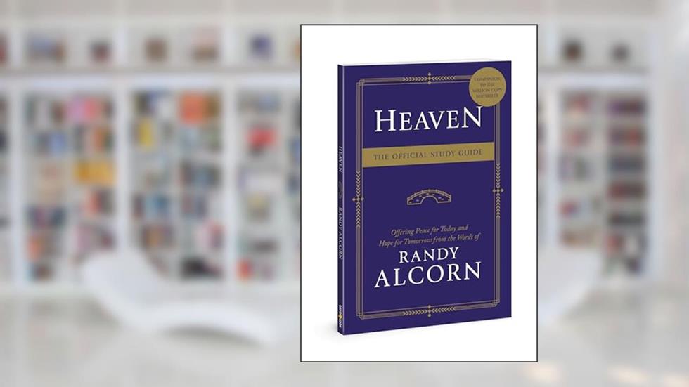 Heaven: The Official Study Guide, written by Randy Alcorn