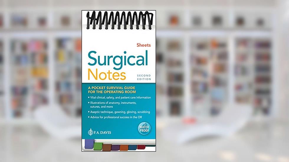 Surgical Notes, written by Susan D. Sheets