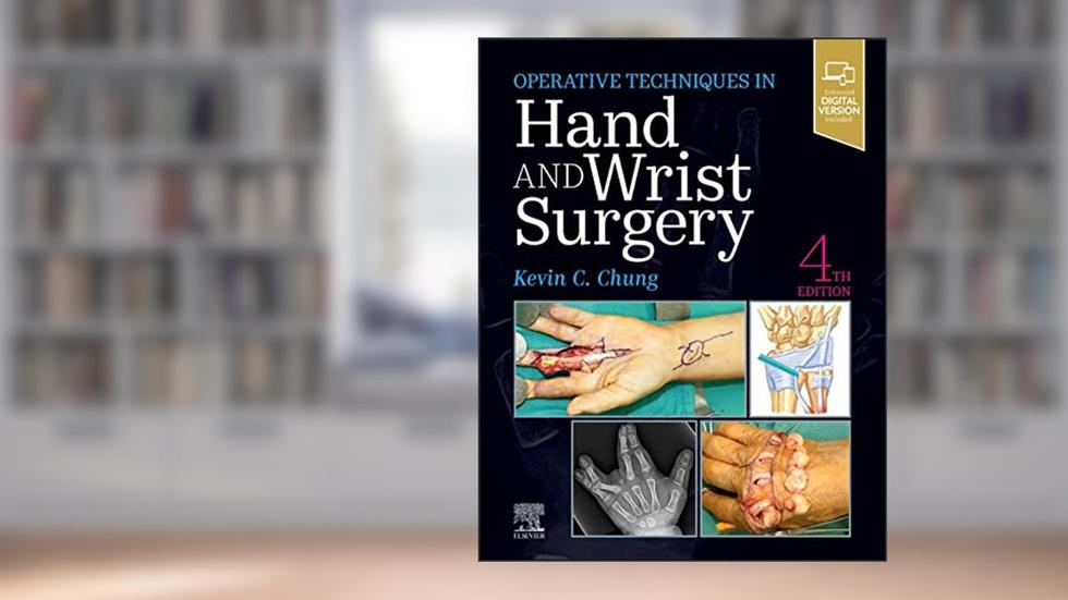 Operative Techniques: Hand and Wrist Surgery, written by Kevin C. Chung MD  MS