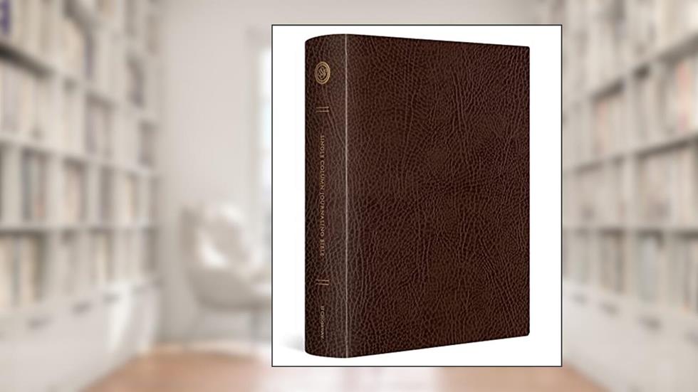 ESV Single Column Journaling Bible, Large Print (Bonded Leather, Mocha): Holy Bible, English Standard Version, written by ESV Bibles