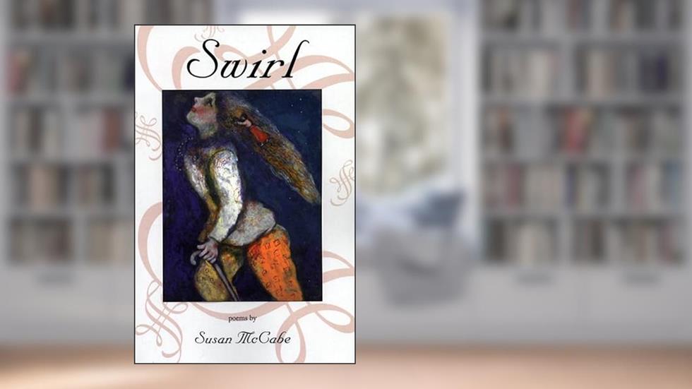 SWIRL, written by Susan McCabe