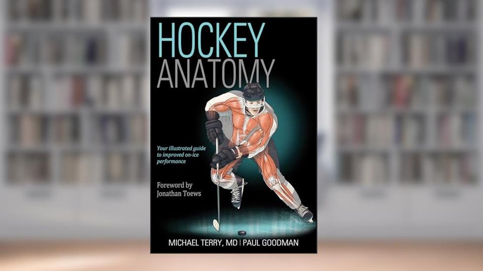 Hockey Anatomy, written by Michael Terry; Paul Goodman
