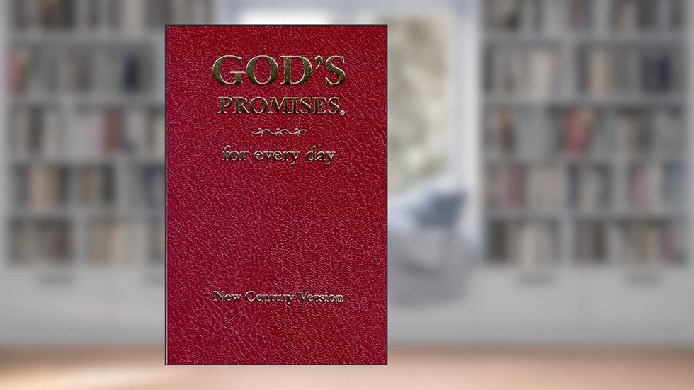 God's Promises for Every Day, written by Thomas Nelson