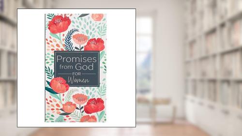 Cover from Promises from God for Women in Navy and Pink Softcover Promise Book, written by Christian Art Publishers