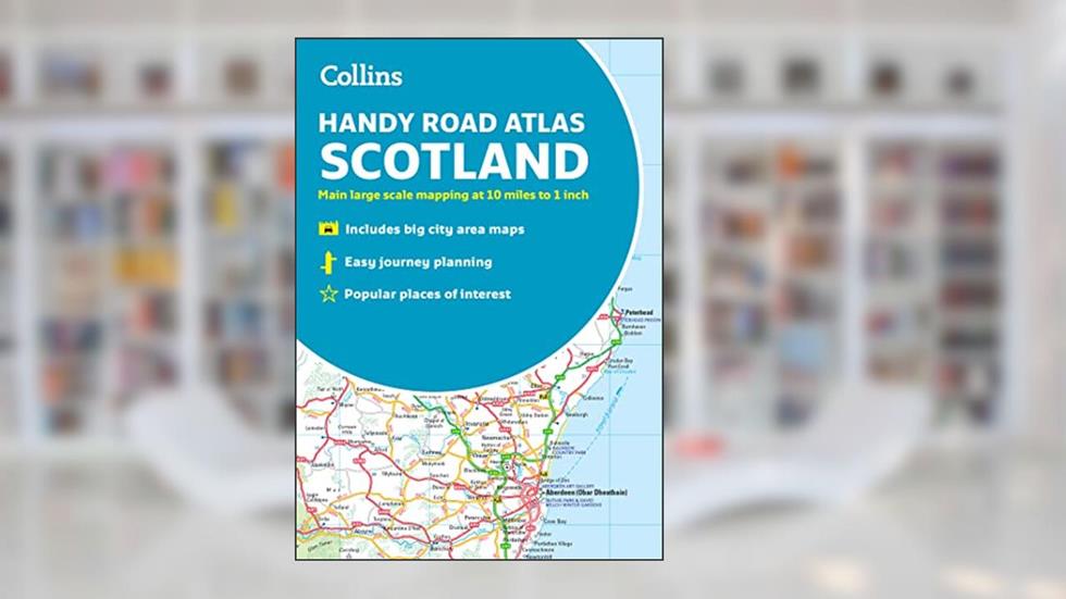 Collins Handy Road Atlas Scotland: A5 Paperback, written by Collins Maps