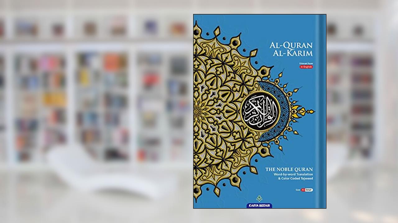 Al-Quran Al-Kareem The Noble Quran Word-By-Word Translation & Color Coded Tajweed (Arabic-English) [A5 small size], written by Allah