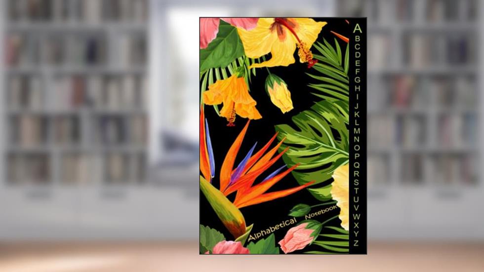 Alphabetical Notebook A5: notebook with alphabet tabs | Medium Lined-Journal Organizer with A-Z Tabs Printed., written by Syphax Publishing