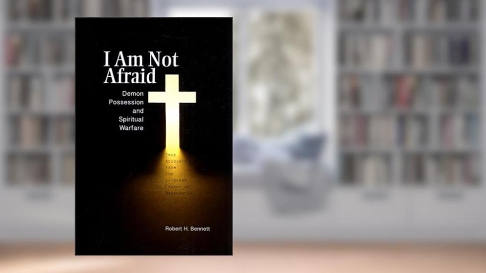 I Am Not Afraid, written by Robert Bennett