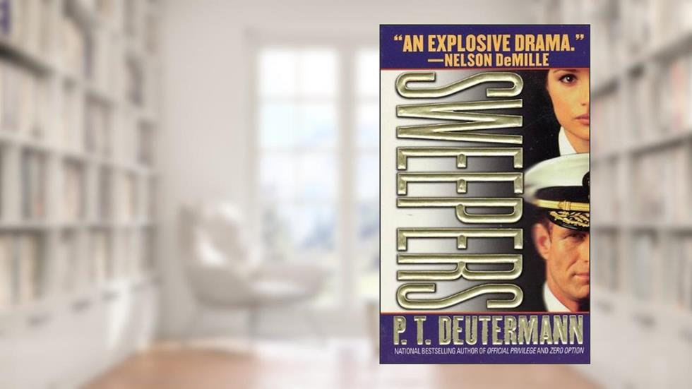 Sweepers, written by P. T. Deutermann