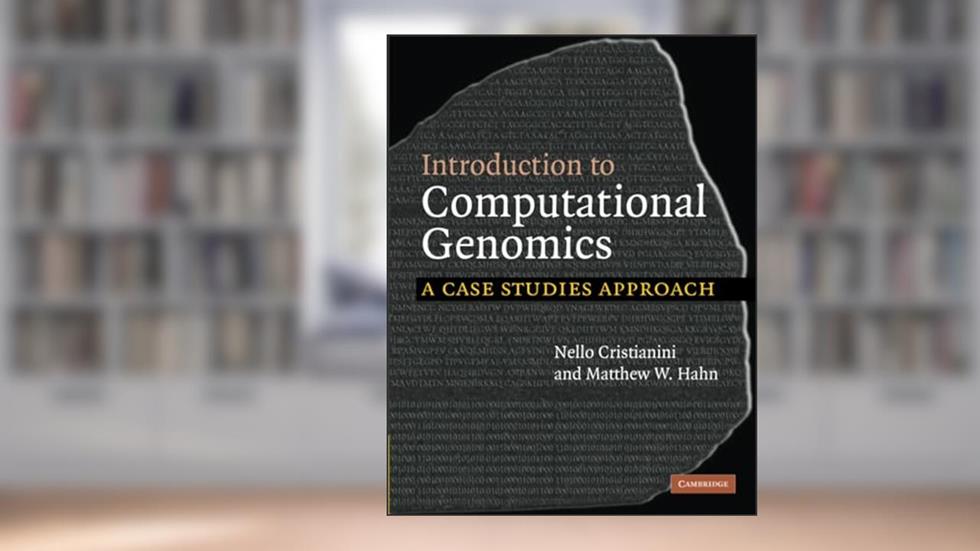 Introduction to Computational Genomics: A Case Studies Approach, written by Nello Cristianini