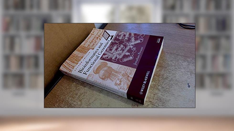 Bioinformatics and Functional Genomics, written by Jonathan Pevsner