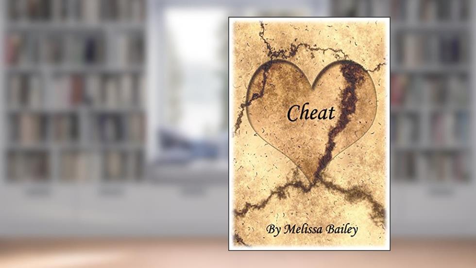 Cheat, written by Melissa Bailey