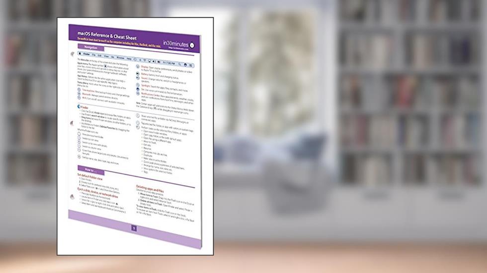 macOS Reference & Cheat Sheet: The unofficial cheat sheet for macOS on iMacs, MacBooks, and Mac computers (English Edition), written by i30 Media