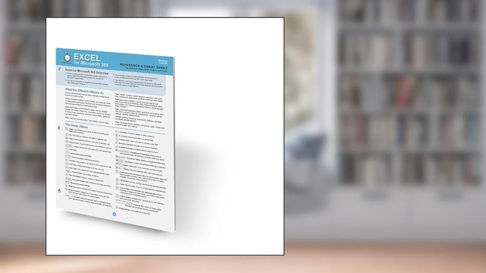 Excel for Microsoft 365 Reference and Cheat Sheet: The unofficial cheat sheet for Microsoft Excel, written by In 30 Minutes