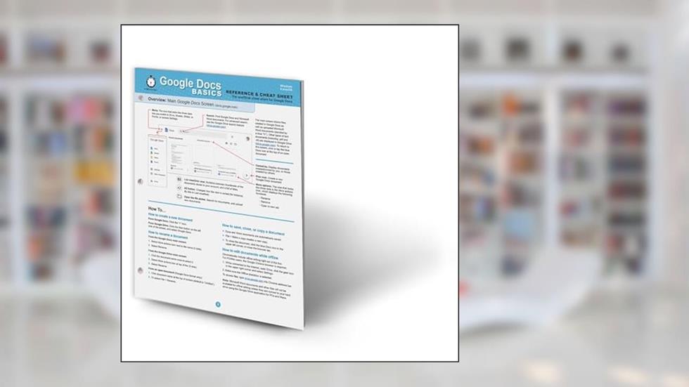 Google Docs Reference and Cheat Sheet: The unofficial cheat sheet reference for Google's free online word processor, written by i30 Media