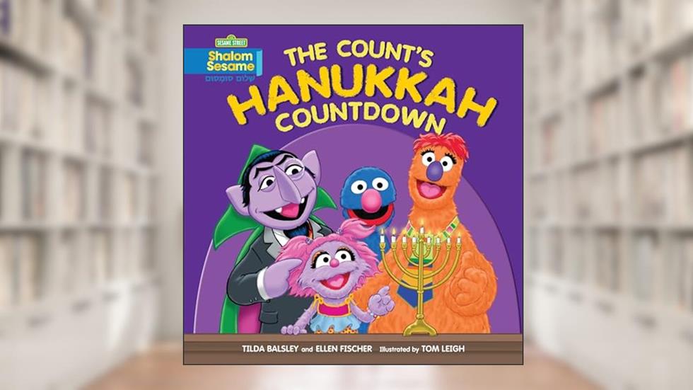 The Count's Hanukkah Countdown, written by Tilda Balsley; Ellen Fischer