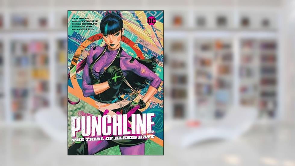 Punchline 1: The Trial of Alexis Kaye, written by Tynion, James, IV