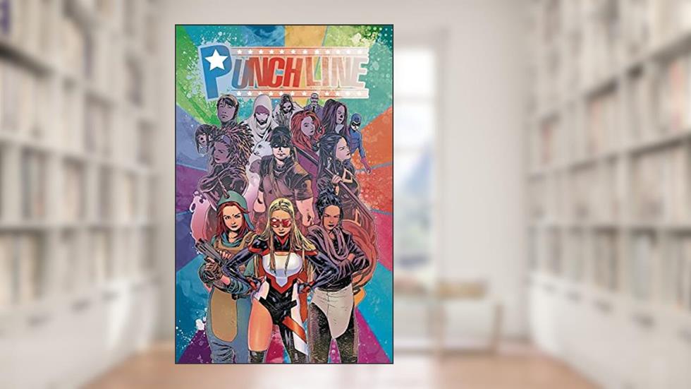 Punchline Volume 2: Best Frenemies, written by Bill Williams