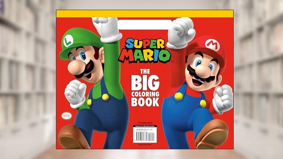 Super Mario: The Big Coloring Book (Nintendo®), written by Random House