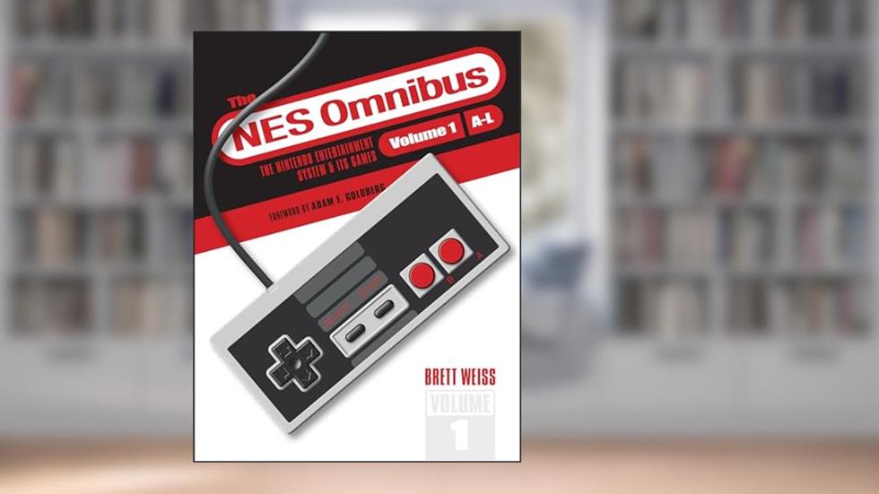 The NES Omnibus: The Nintendo Entertainment System and Its Games, Volume 1 (A-L), written by Brett Weiss