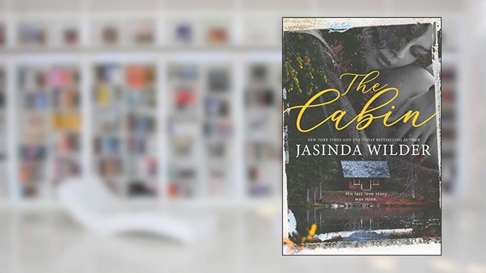 The Cabin, written by Jasinda Wilder